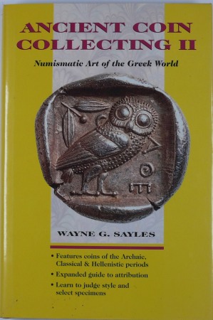 Ancient coin collecting II, W.G. Sayles, 1997