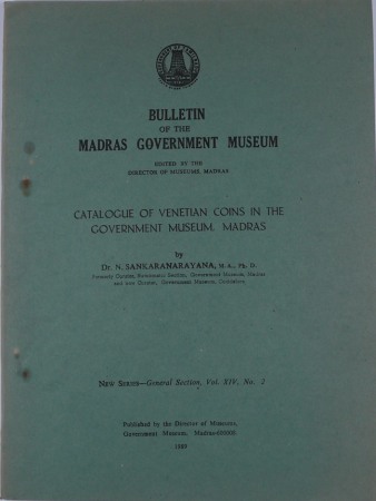 Bulletin of the Madras gouvernment museum, Cataloge of ventian coins,N. Sankaranarayana, 1989
