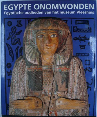 Egypte onomwonden, Egyptische oudheden van het Museum Vleeshuis