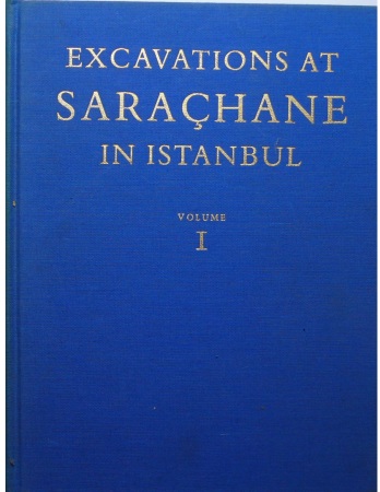 Excavations at Sarachane in Istanbul, vol 1, R. M. Harrisson 1986