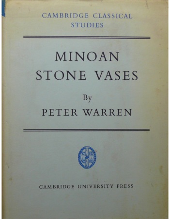 Minoan stone vases, Peter Warren 1969