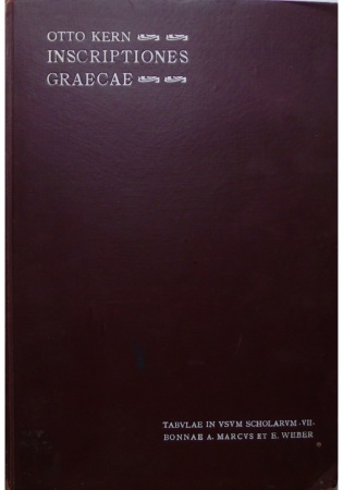 Inscriptiones Graecae, Otto Kern 1913