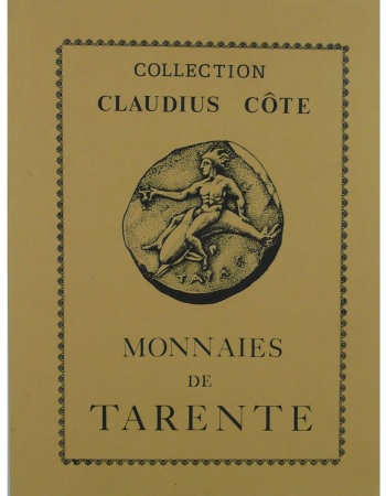 Catalogue de vente, Collection Claudius Côte, monnaies de Tarente, R. Ratto, 28-29 janvier 1929