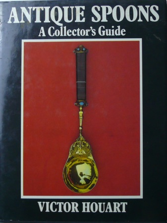 Antique spoons, A collector's guide, Victor Houart, 1982