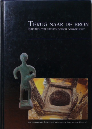 Terug naar de bron, Kruishoutem archeologisch doorgelicht, 1993